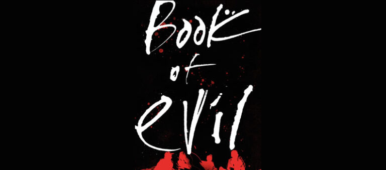 Horror News Network présente en avant-première &lsquo;Book Of Evil No. 2&rsquo;