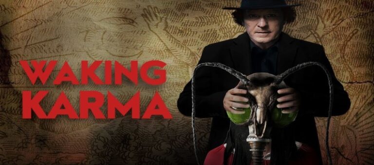 REVUE DU RÉSEAU D&rsquo;ACTUALITÉS D&rsquo;HORREUR : « WAKING KARMA »