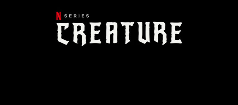 La nouvelle série d&rsquo;horreur « Creature » débarque sur Netflix cette semaine