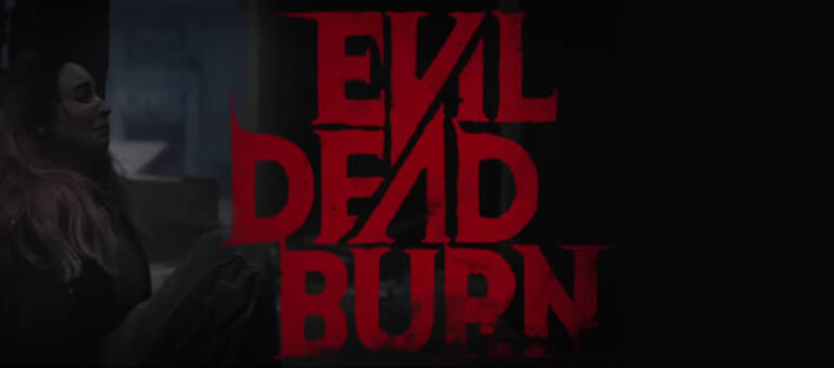 La bande-annonce officielle arrive pour « Evil Dead Burn »