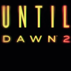 « Until Dawn 2 » annoncé lors du State of Play de PlayStation